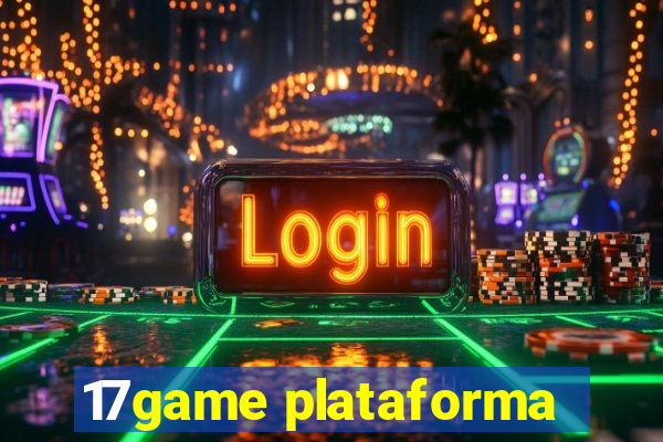 17game plataforma